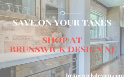 Shop at Brunswick Design NJ and Save on Your Taxes